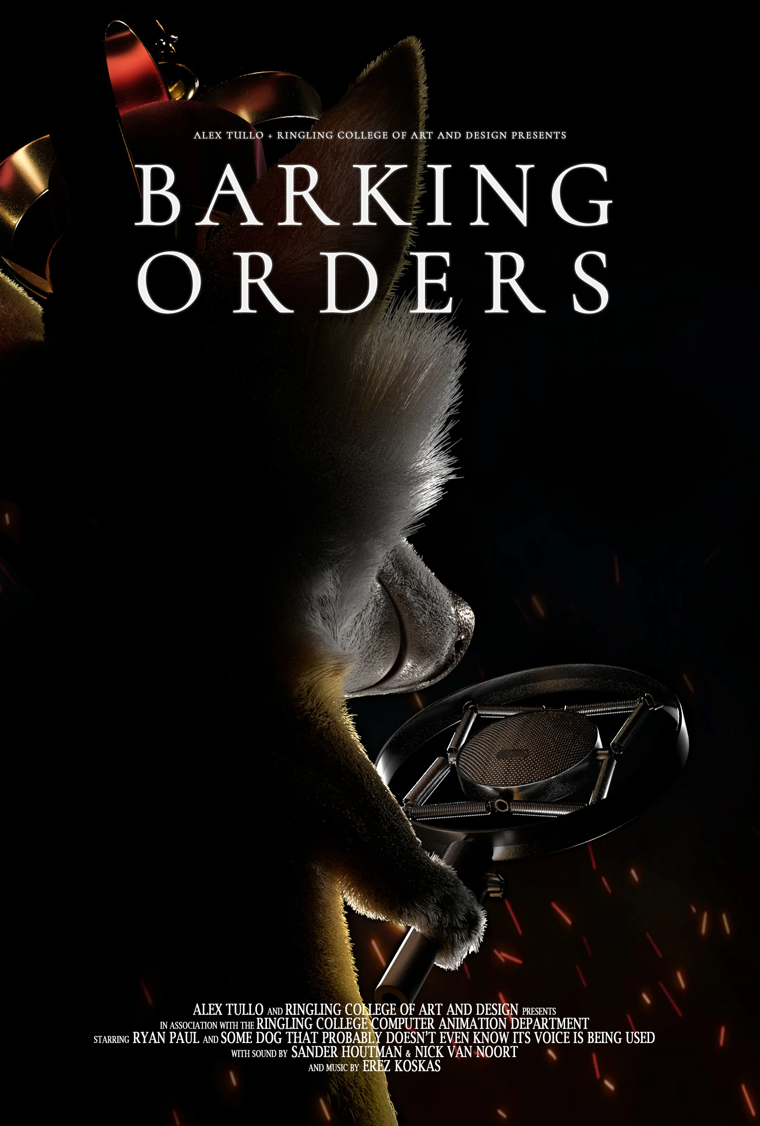 Barking Orders
 Full Audio Post-Production