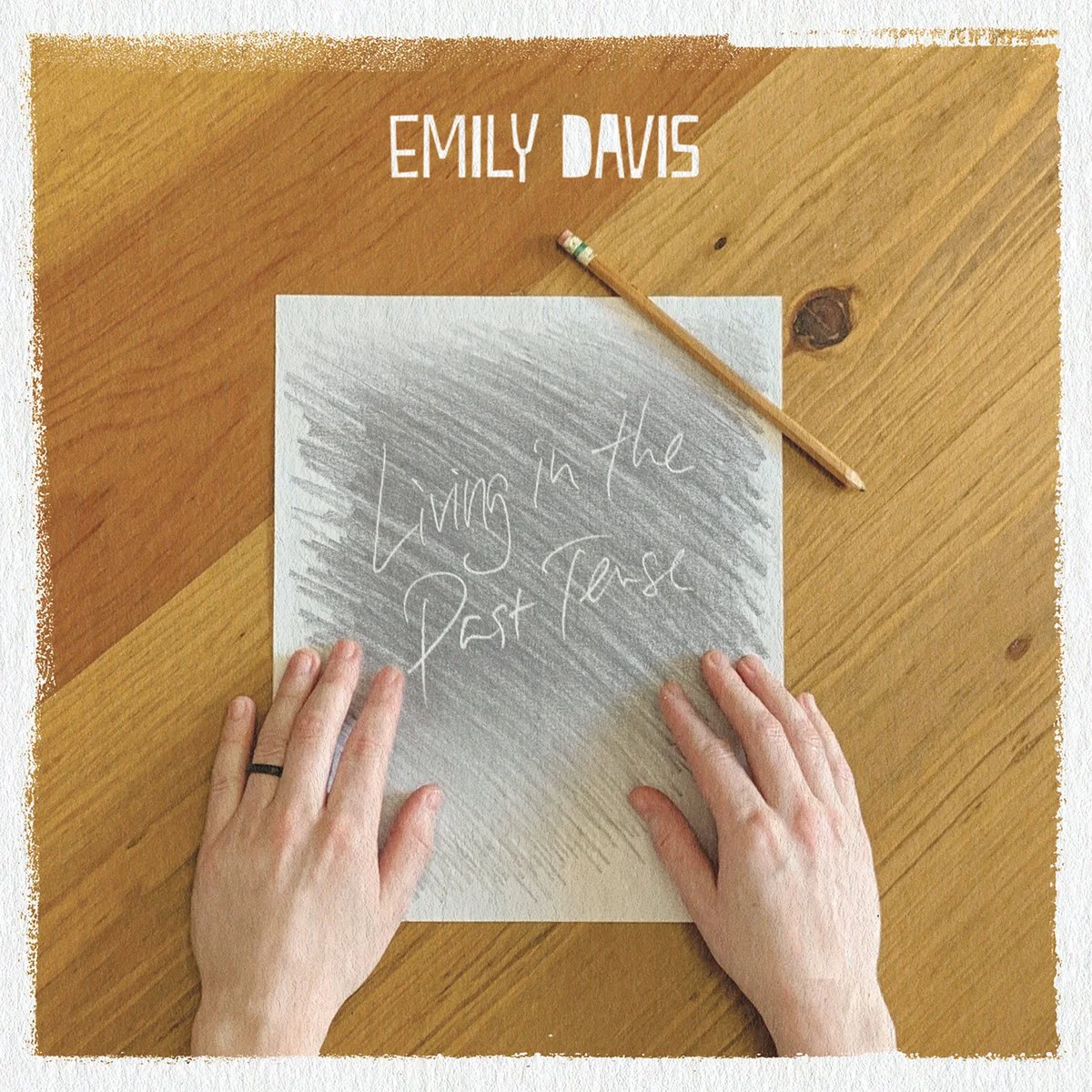 Emily Davis - Living In The Past Tense