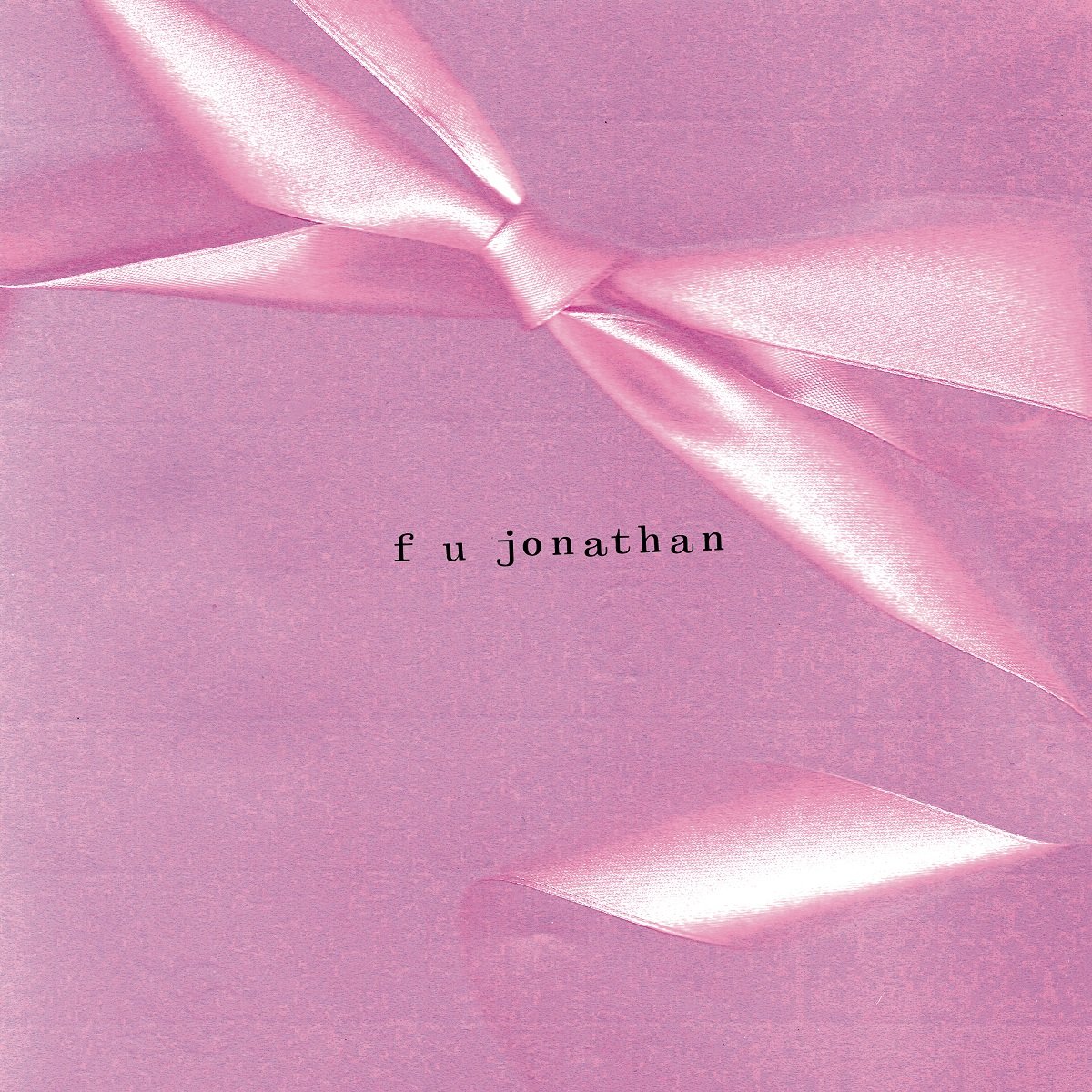 panicbaby - F U Jonathan