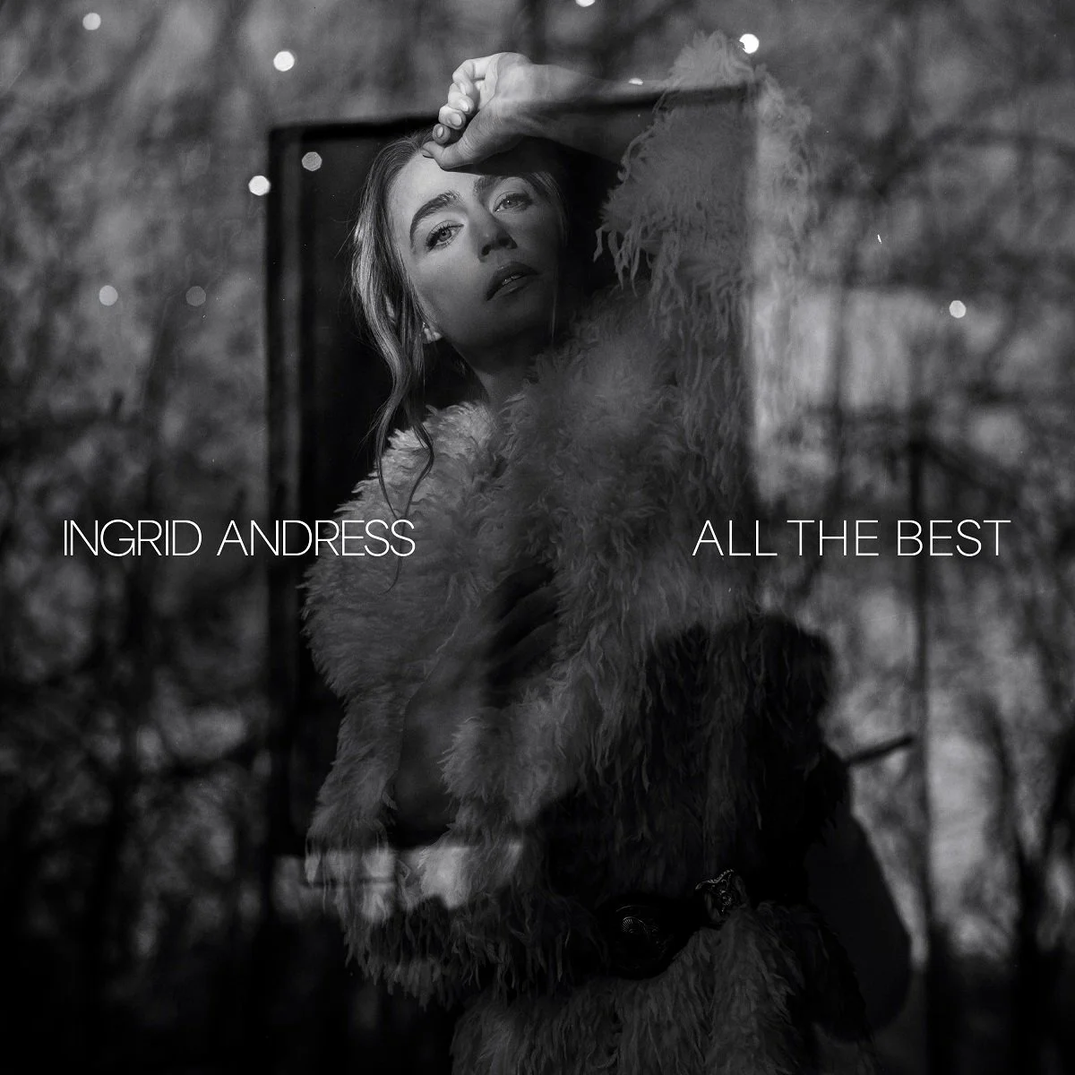 Ingrid Andress - All The Best