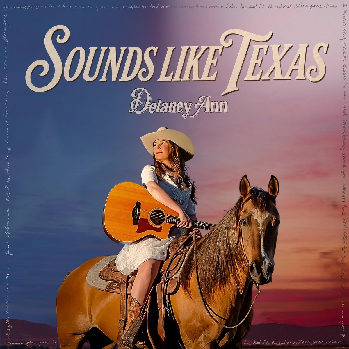 Delaney Ann - Sounds Like Texas