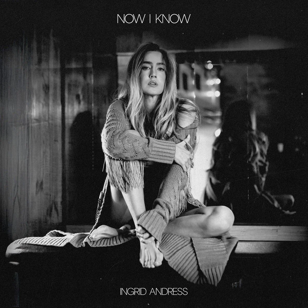 Ingrid Andress - Now I Know