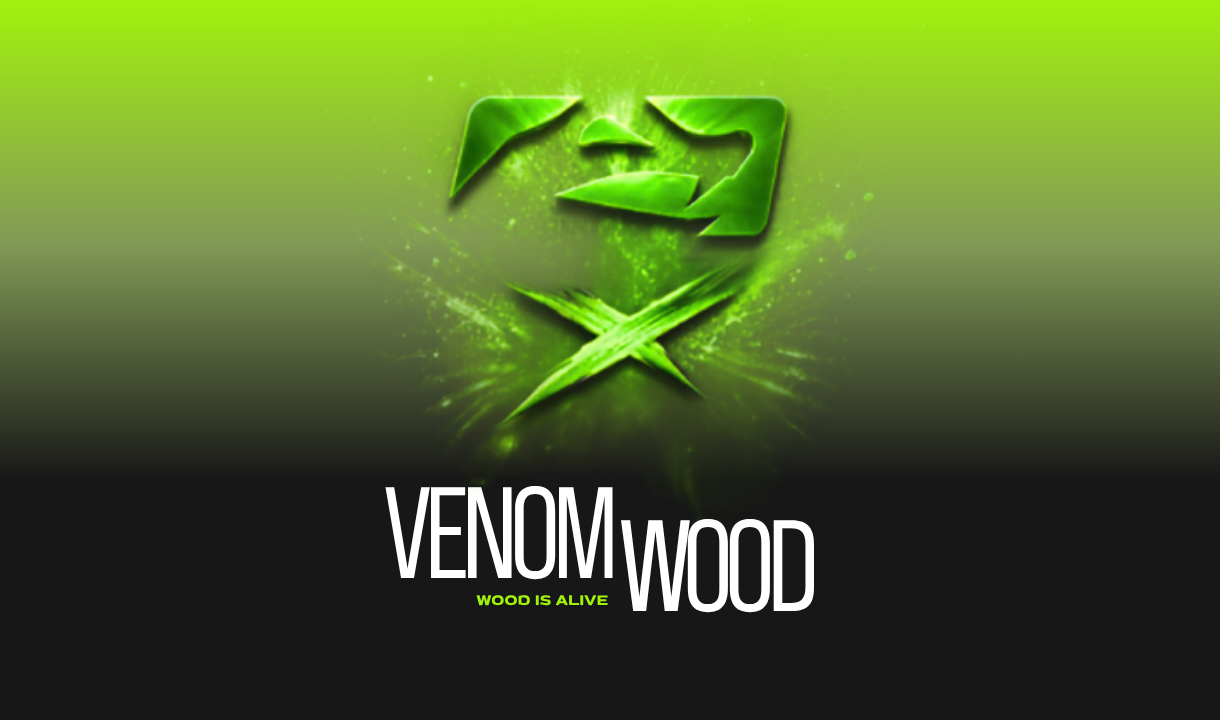 Logo de Venom avec un fond vert lumineux, le texte «VENOMWOOD» et la phrase «WOOD IS ALIVE» en vert