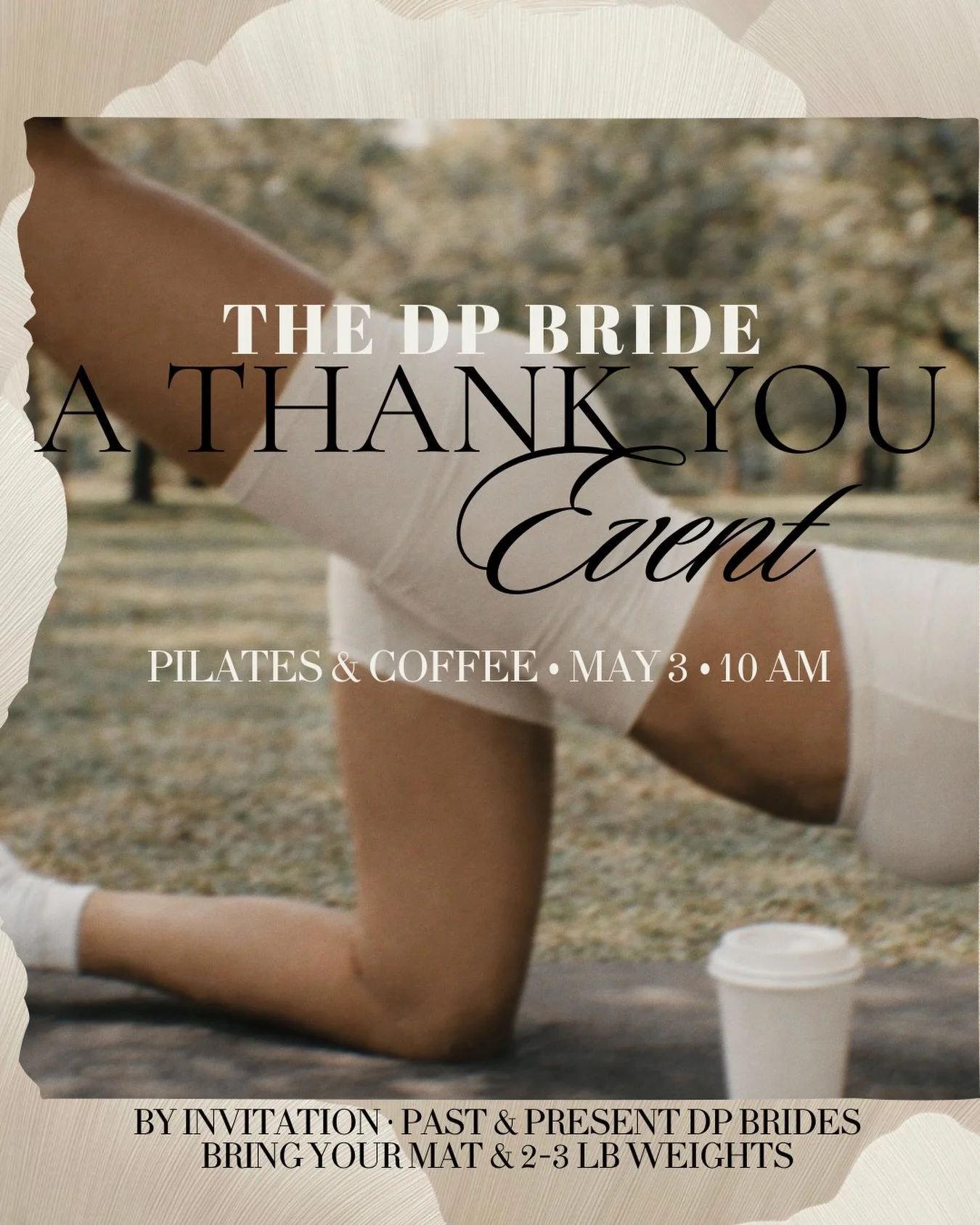 A thank you morning for my brides. 🤍

The DP Bride &middot; A Thank You Event &middot; 1st annual

Sunday May 3 &middot; 10 AM &ndash; 12 PM &middot; Olympia Park, Chicago

Bridal arms workout led by me &middot; private pilates session led by a cert