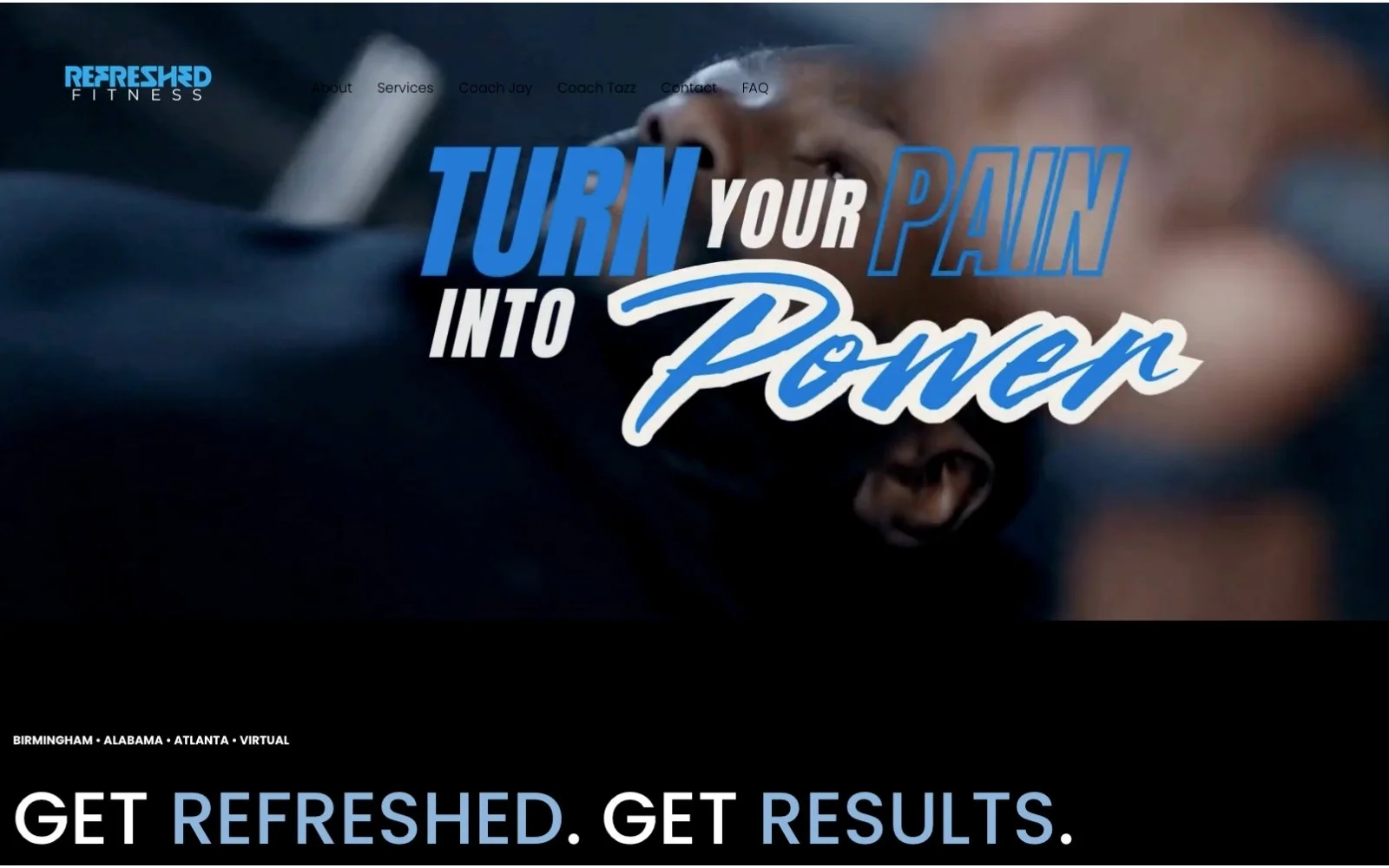 Refreshed Fitness website featuring the Turn Your Pain Into Power fitness brand experience designed by TJK Plus
