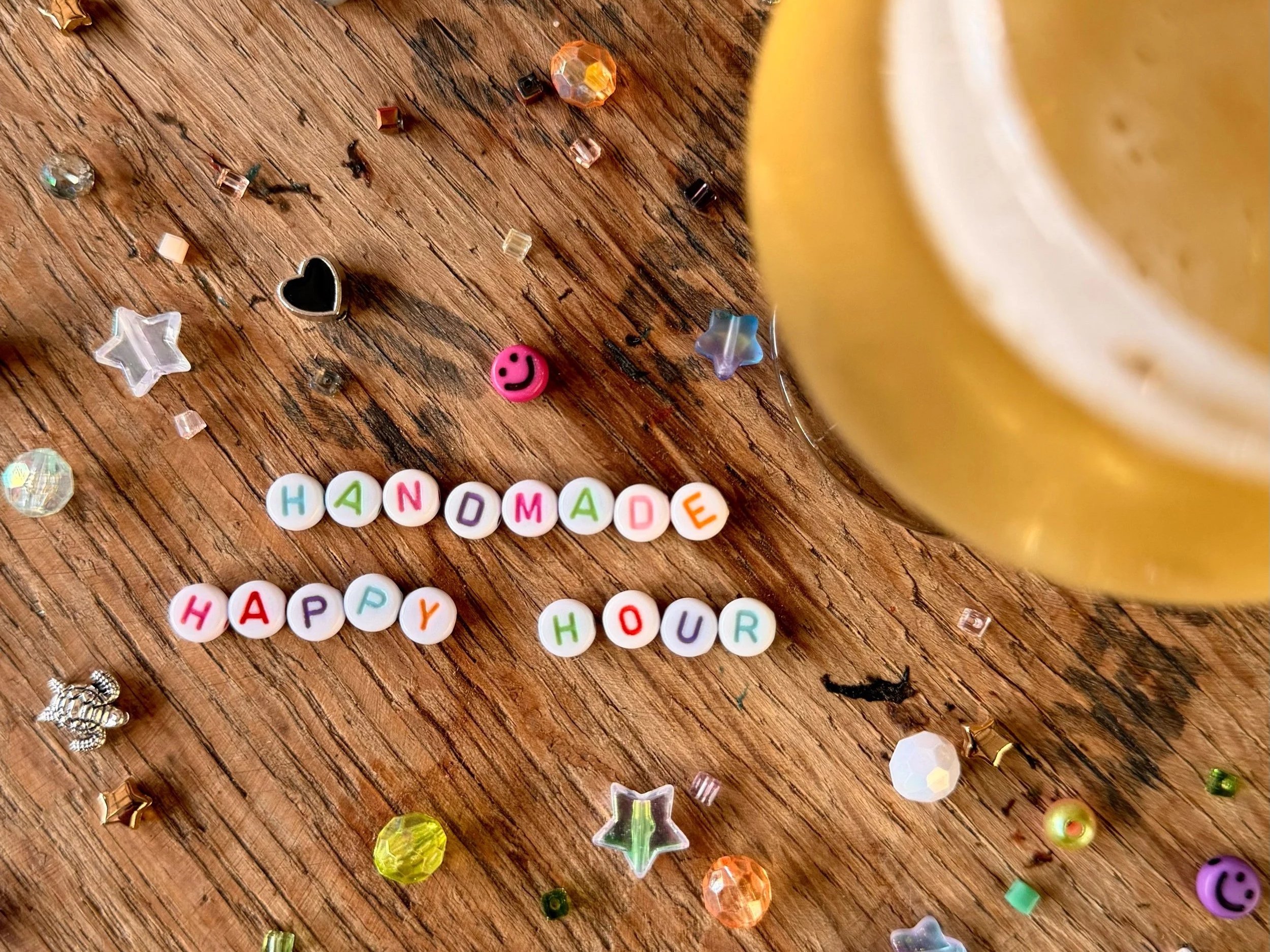 Handmade Happy Hour
