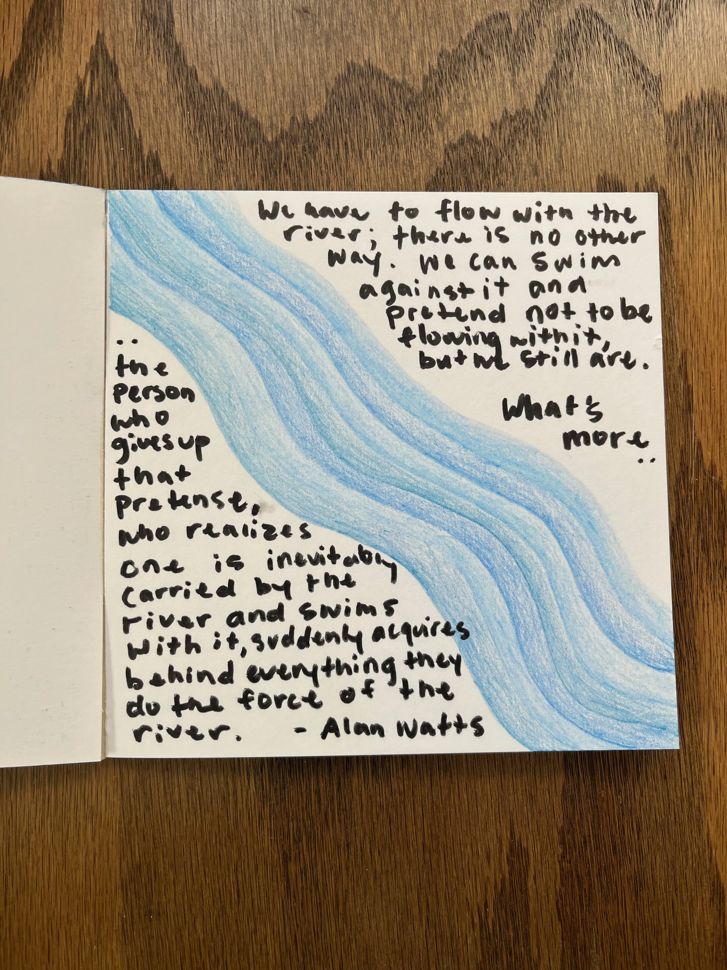 A drawing of a flowing river in shades of blue, accompanied by handwritten text about the river and a quote by Alan Watts.