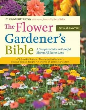 Cover of 'The Flower Gardener's Bible' book with colorful flowers including zinnias, dahlias, and marigolds.