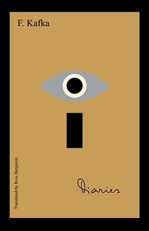Cover of 'Diaries' by F. Kafka with an eye illustration and a stylized letter 'I' on a beige background.