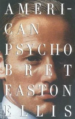 Close-up of a woman's face with text overlay reading 'American Psycho Bret Easton Ellis'.