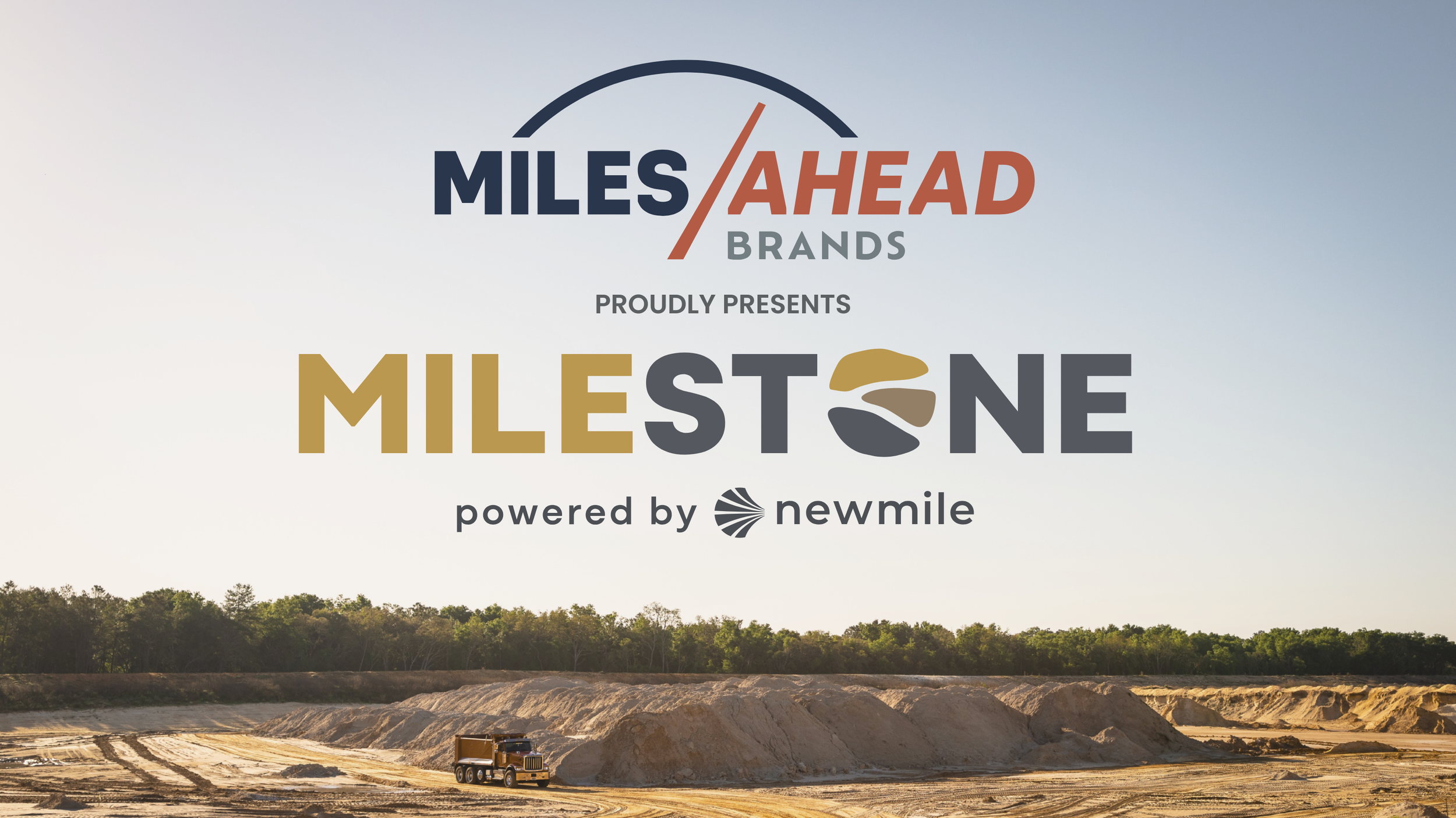 Miles Ahead Brands Launches Milestone Supply &nbsp;to Simplify and Modernize Aggregate Distribution