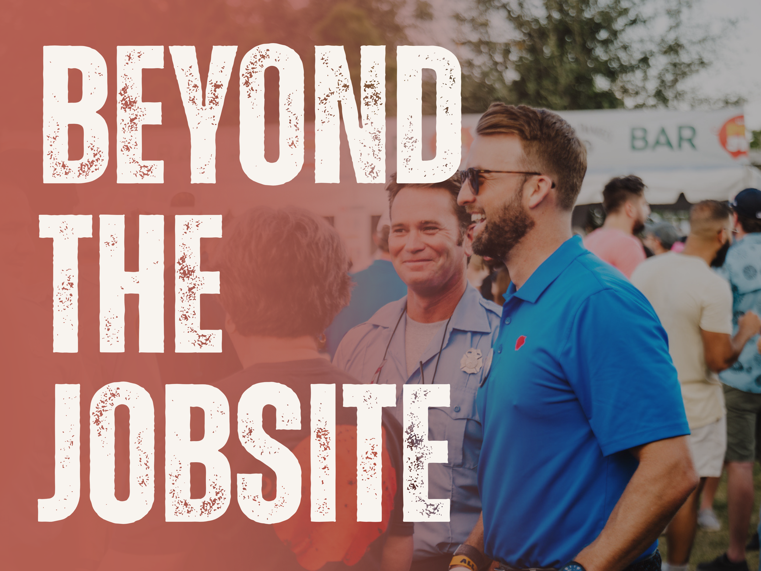 Beyond The Jobsite
