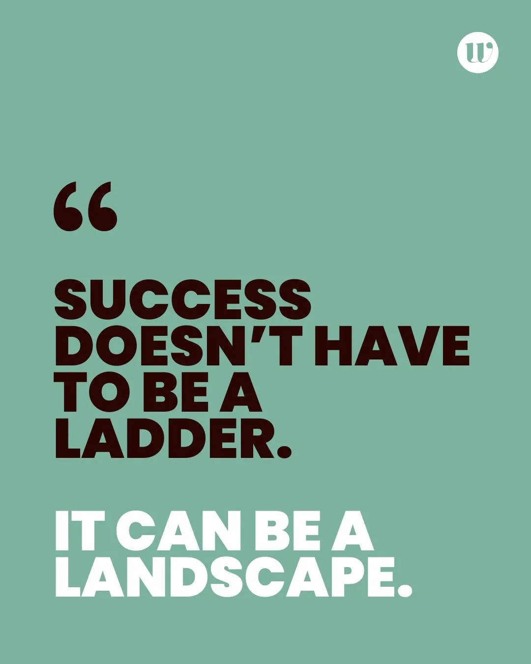 We&rsquo;ve been conditioned to see progress as always climbing upwards. To the next rung. To the higher title. To the bigger salary.

But success can also mean moving sideways into something that fits better. It can mean going deeper, not just highe