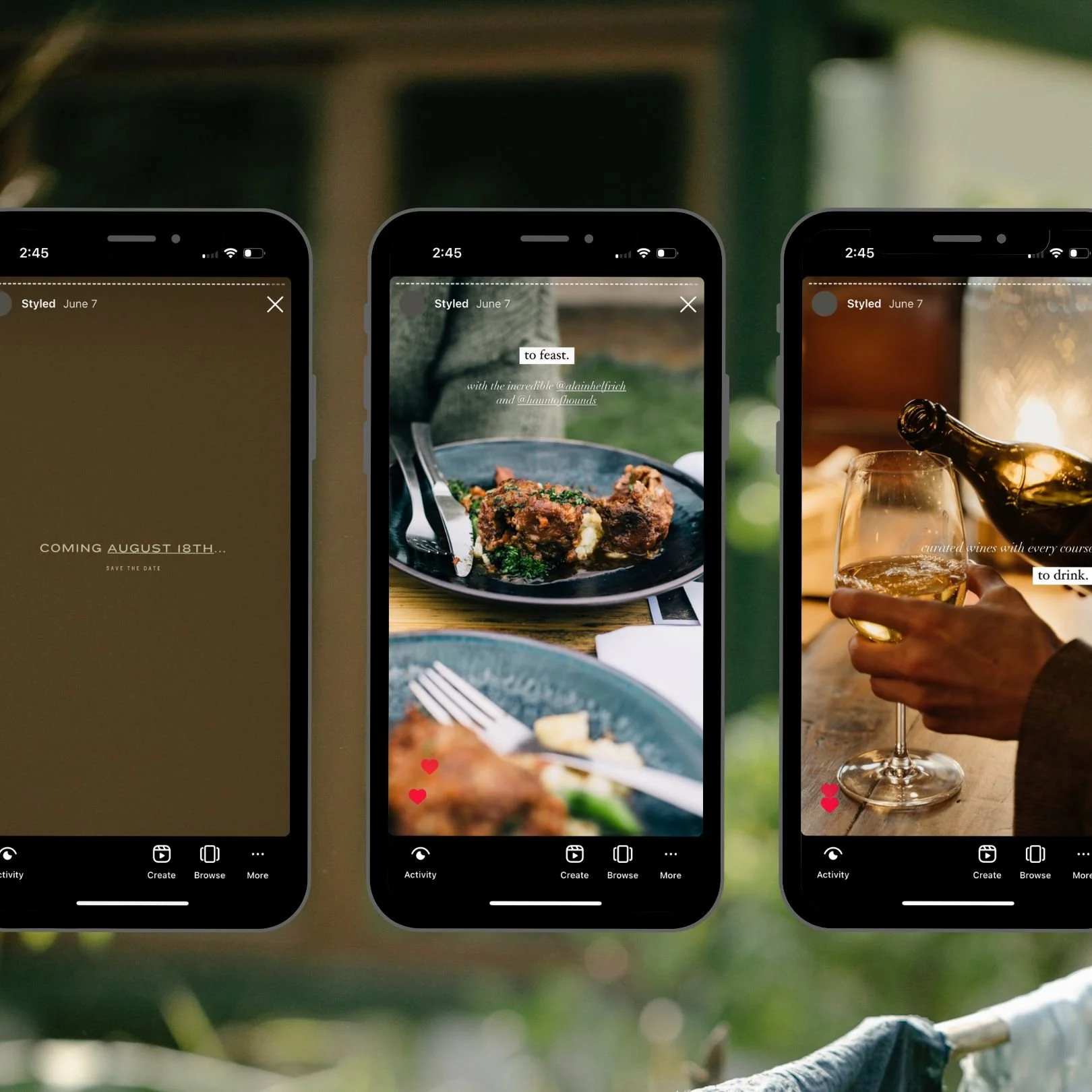 Three smartphone screens displaying social media stories; the first announces an event on August 18th, the second shows a dish of cooked meat and vegetables with a caption about feasting, and the third shows a person pouring white wine into a glass with a caption about drinking wine.