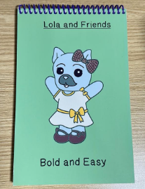 Lola and Friends Bold and Easy Top Spiral