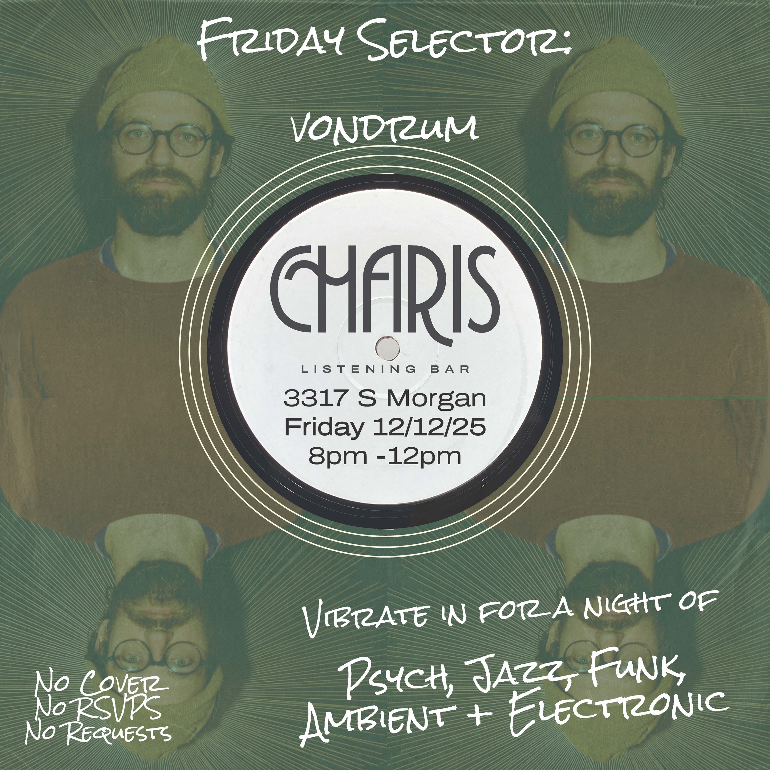 A mirrored image of a man with glasses, beard, yellow beanie, and brown sweater, with a green radial background. In the center, a vinyl record with event details, advertising a DJ night at Charis Listening Bar on December 25, from 8 pm to 12 am, feat