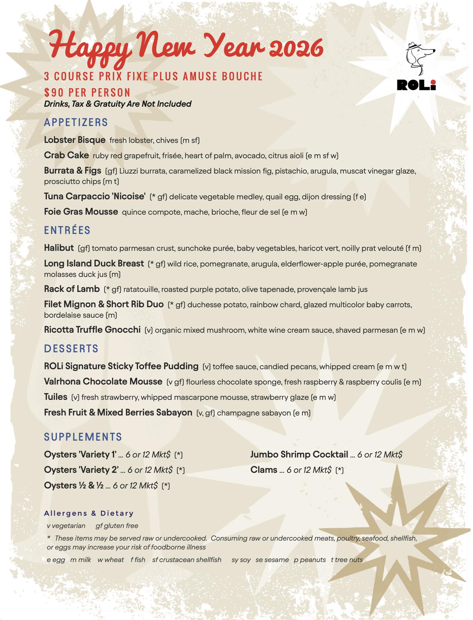 An image of Roli's new year menu  of a 3 course prix fixe plus amuse bouche at $90 a person not including drinks tax and gratuity. It is on cream paper with seasonal stars and the ROLi dog logo.