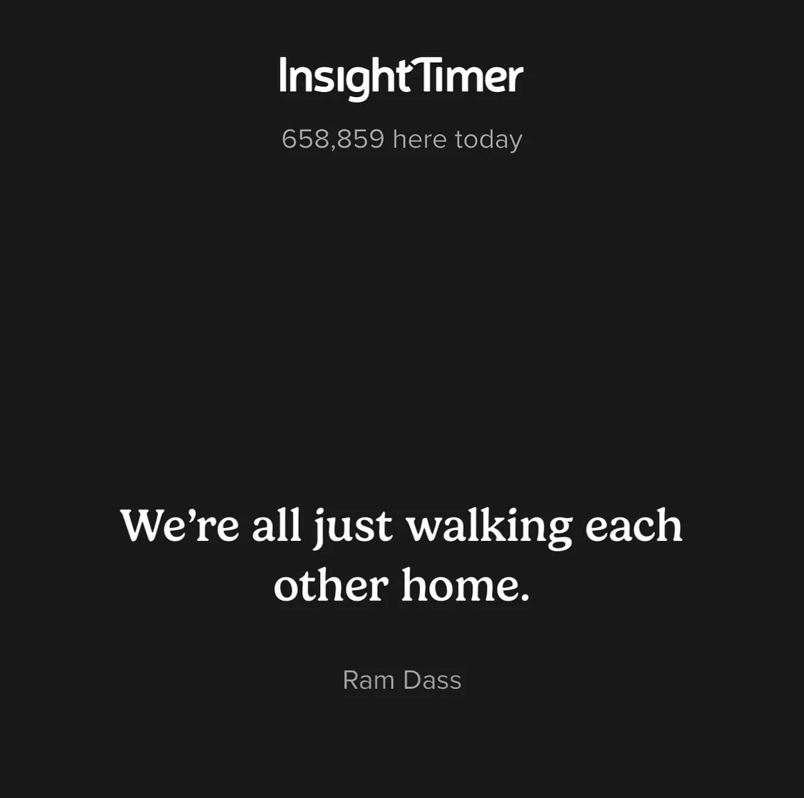 &ldquo;We&rsquo;re all just walking each other home.&rdquo; 

How do you want to walk others home?

Do you want to be connected &amp; loving or divided &amp; angry?  We get to choose&hellip; 

I&rsquo;m curious, how are you meeting yourself in the ha