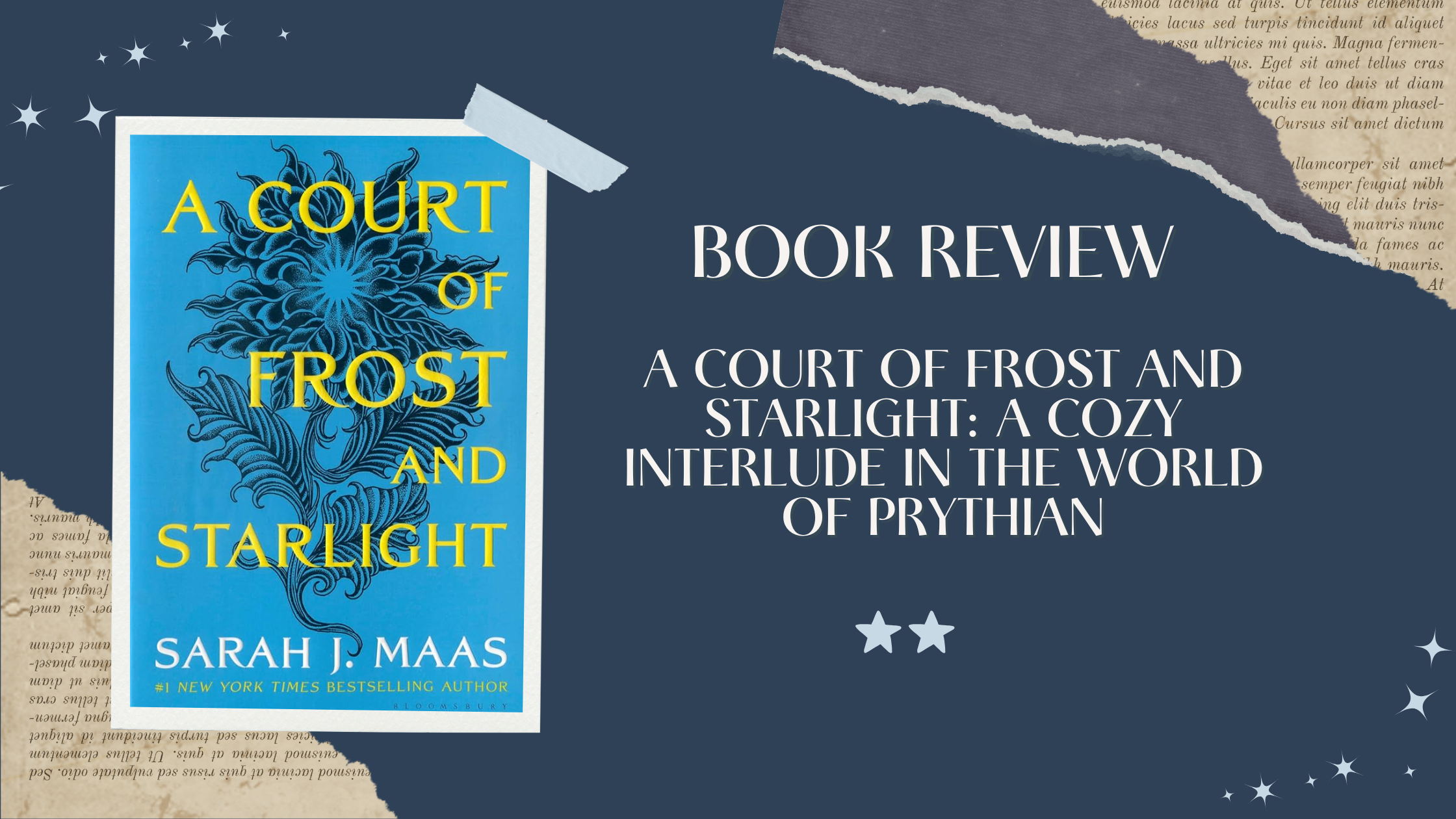 A Court of Frost and Starlight: A Cozy Interlude in the World of Prythian