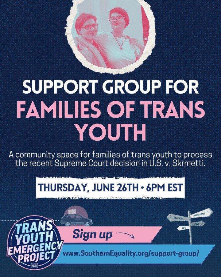 Last week&rsquo;s Supreme Court decision was devastating, and we know many in our community are in need of space to process and ask questions, especially transgender youth and their families. ⁠
⁠
We want to let you know that the Campaign for Southern