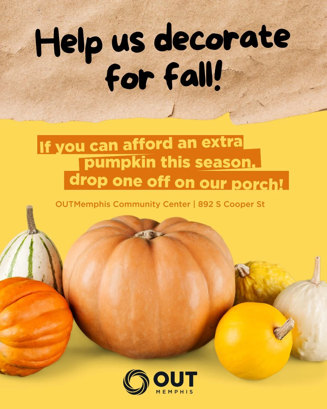 🎃 Please help us get in the fall mood by donating a pumpkin to your OUTMemphis Community Center! Just swing by and find a cozy spot for it on the porch anytime!