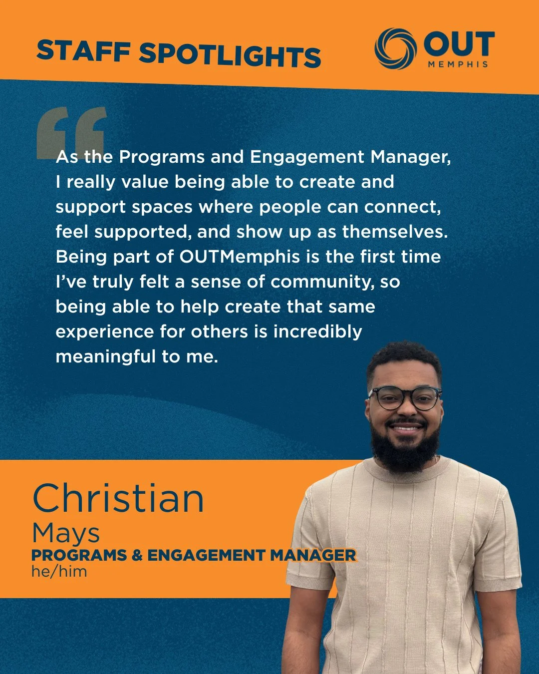 Meet Christian our new Programs &amp; Engagement Manager here at OUTMemphis!
