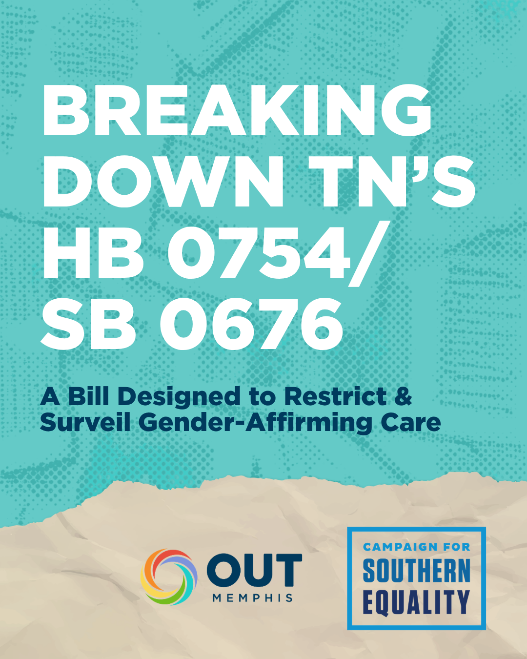 Understanding Tennessee’s HB 0754/SB 0676: A Bill Designed to Restrict and Surveil Gender-Affirming Care