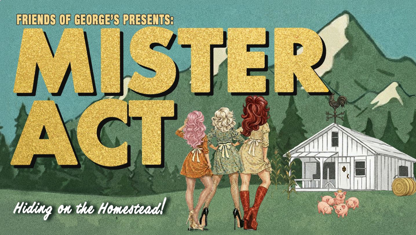 Friends of George's: Mister Act