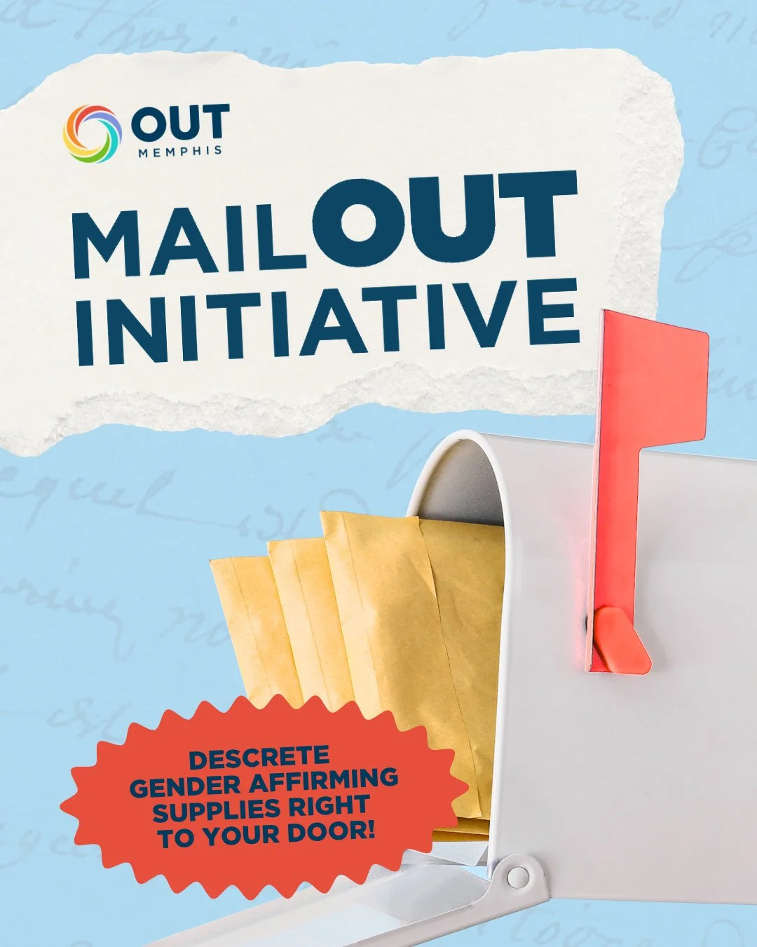 The MailOUT Initiative is a Trans Services program created to support trans and non-binary individuals living in rural and surrounding areas of Memphis, TN who may face barriers accessing affirming supplies.⁠
⁠
Participants can discreetly receive gen
