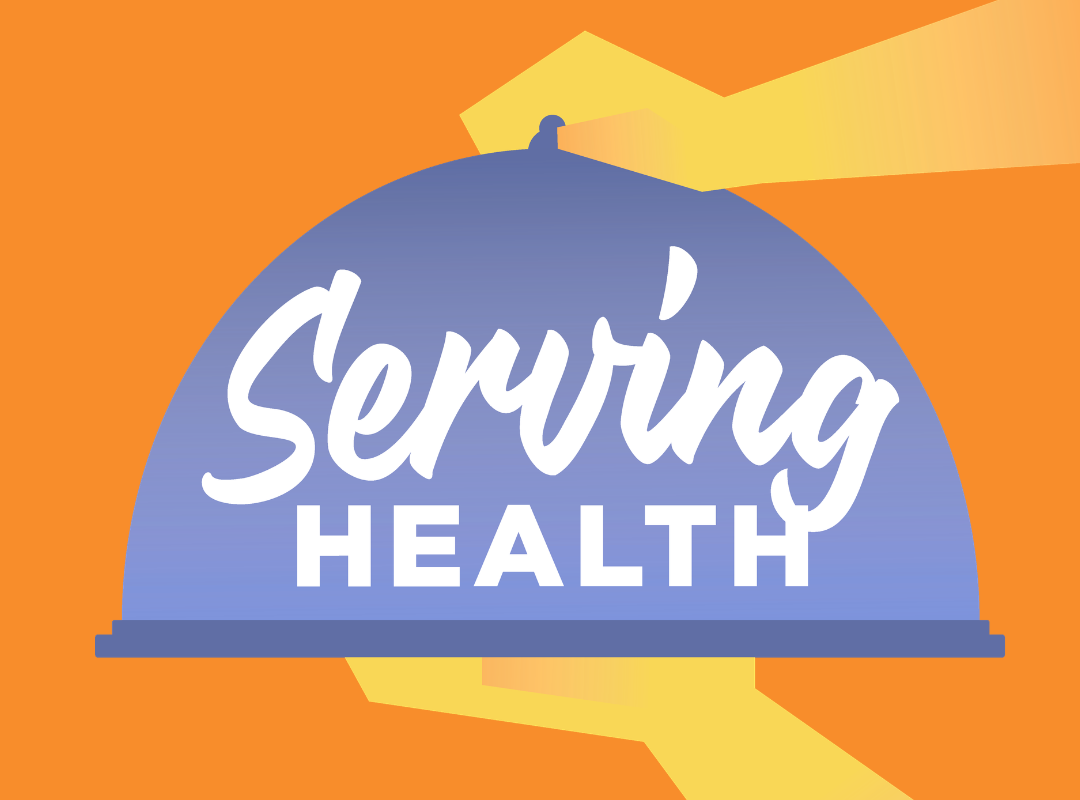 Serving Health - Nutrition Education