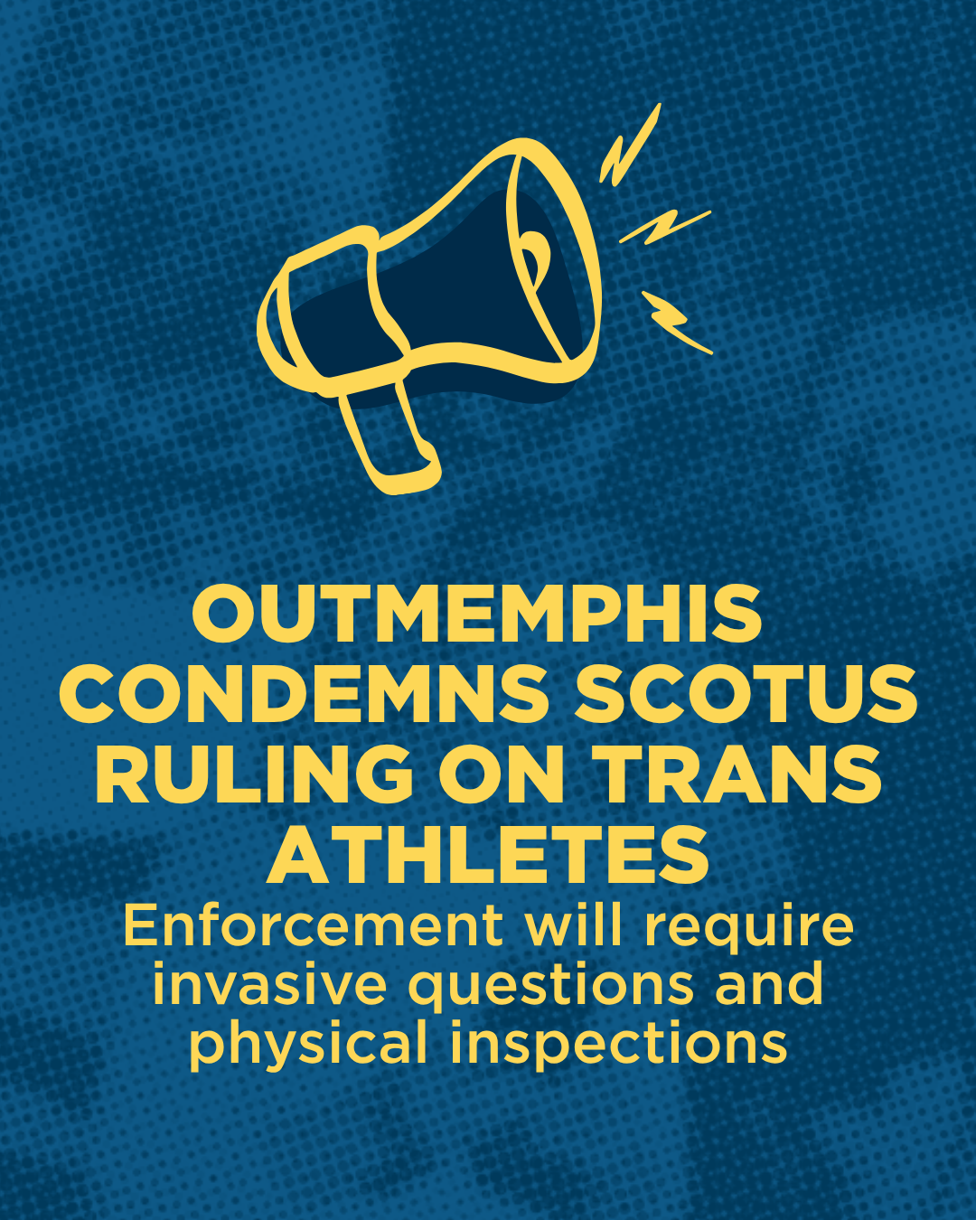 OUTMemphis Condemns SCOTUS Ruling on Trans Athletes