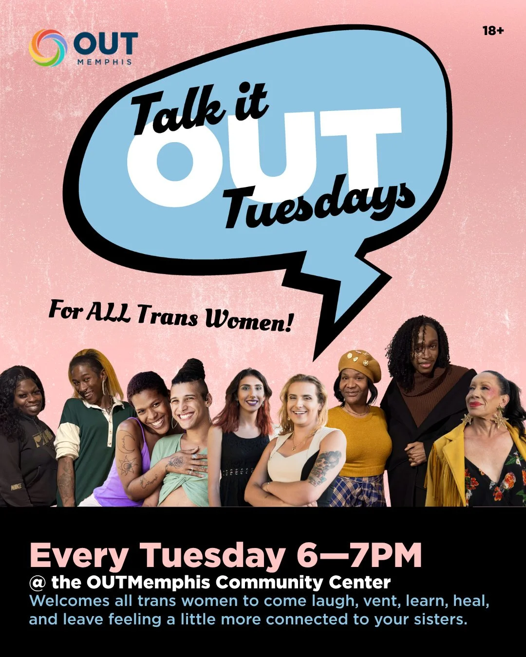 Talk it OUT Tuesdays is opening up to ALL transgender women! Join weekly Tuesday Trans Services program as it expands for real-talk, sisterhood, and a space made for all trans women to be heard.⁠
⁠
Want to facilitate a session? Reach out to us at inf