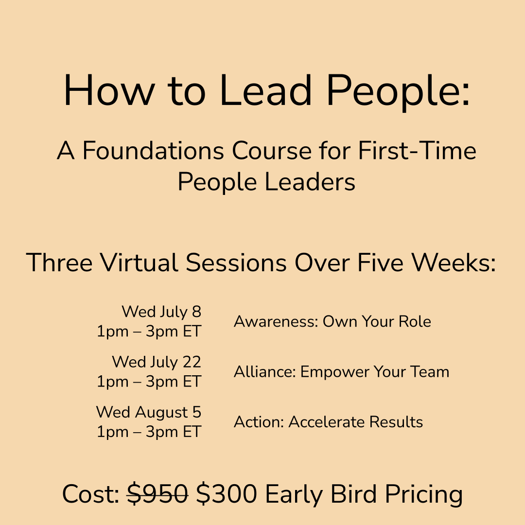 How to Lead People: A Foundations Course for First-Time People Leaders