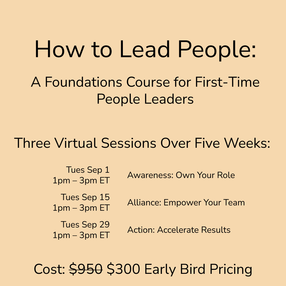 How to Lead People: A Foundations Course for First-Time People Leaders
