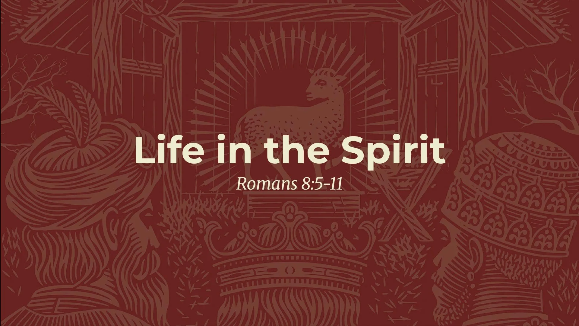 Life in the Spirit