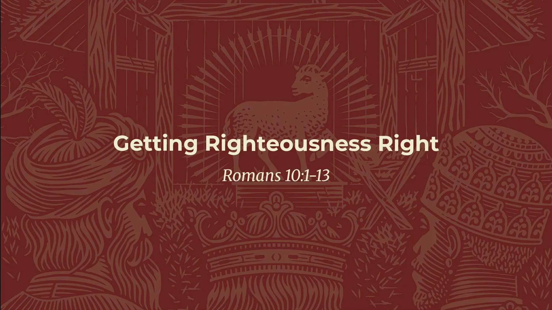 Getting Righteousness Right