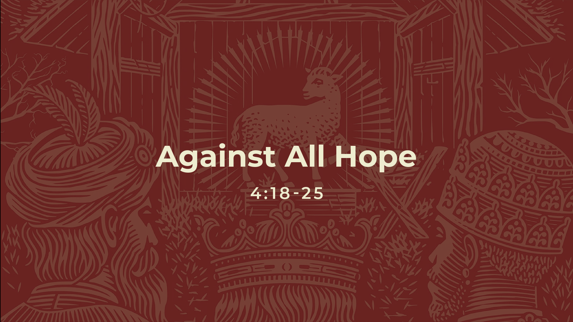 Against All Hope