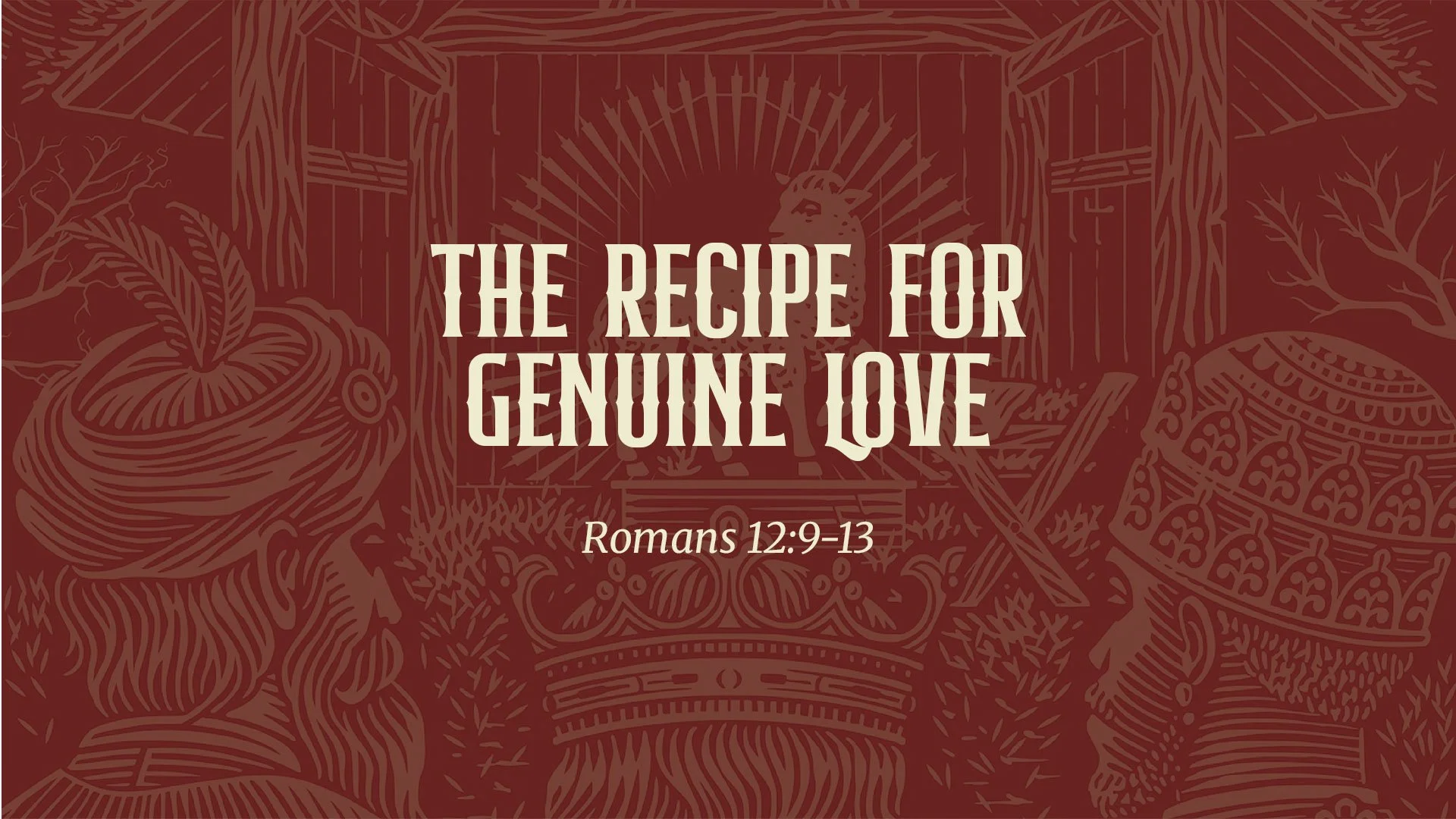 The Recipe for Genuine Love