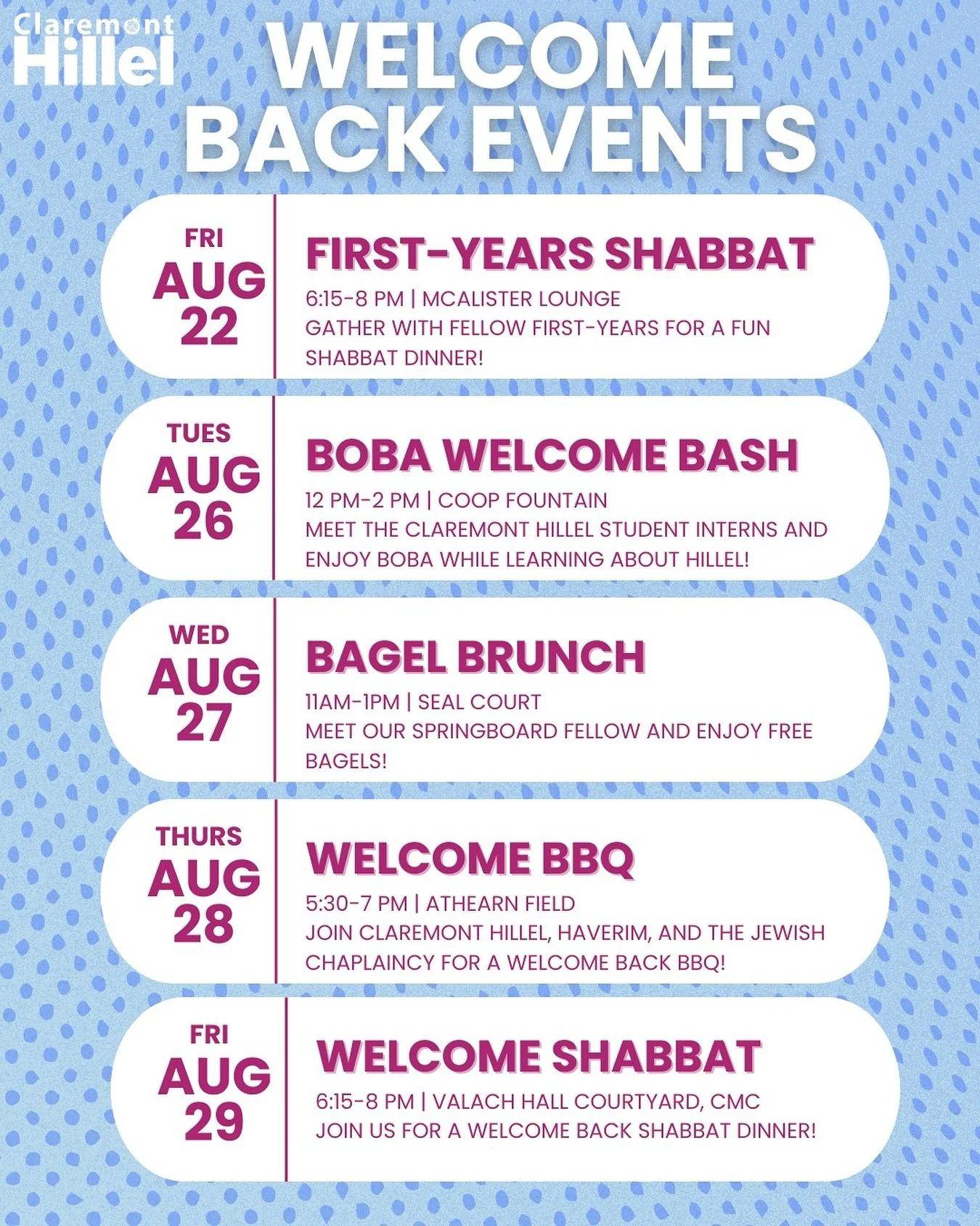 🤩 Welcome Week is here! 

🥳 everyone is welcome join us for our first event this Friday!

Whether you&rsquo;re a first-year just finding your way or a senior ready for one last lap around campus, Claremont Hillel is your home base for Jewish life a
