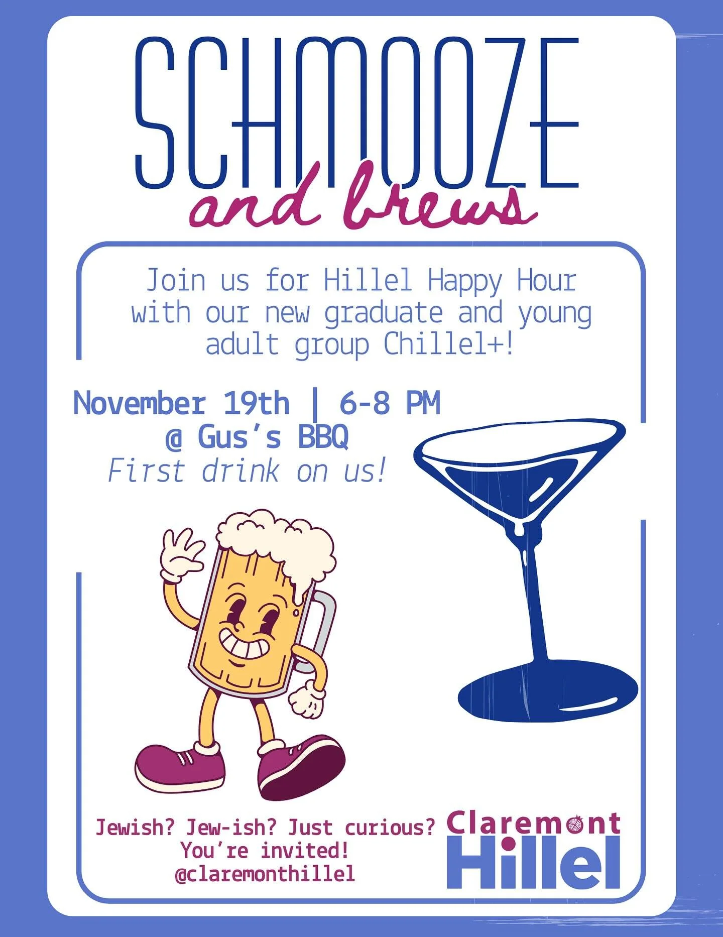 ⭐️Introducing Chillel+!!⭐️ Claremont Hillel&rsquo;s new space for grads, alumni, and young Jewish professionals! 🎉🍾

You don&rsquo;t have to be Jewish, just have to be nice. Everyone&rsquo;s welcome!! (21+ only)🎓

Join us for our first event: Hill