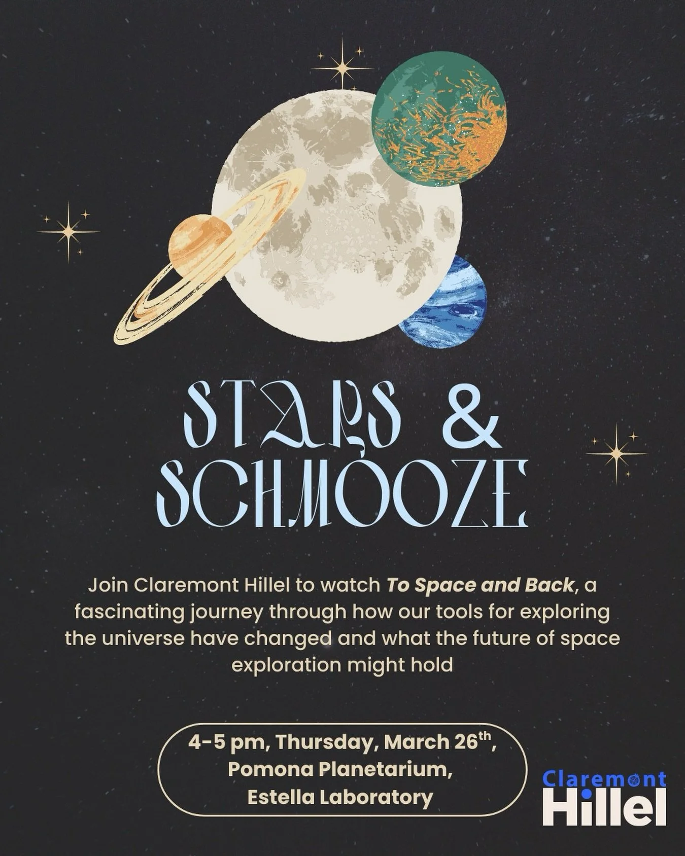 Stars &amp; Schmooze 🌌✨ Join Claremont Hillel for a show at Pomona&rsquo;s Planetarium!

Come watch To Space and Back, a fascinating journey through how our tools for exploring the universe have evolved and what the future of space exploration might