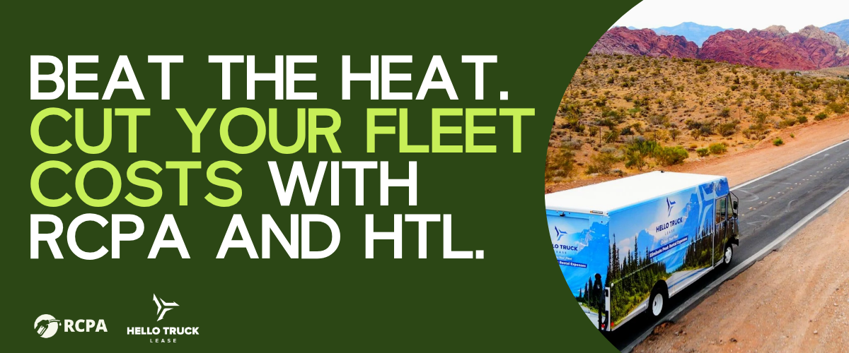 Beat the Heat: Cool Your Operating Costs with RCPA &amp; Hello Truck Lease