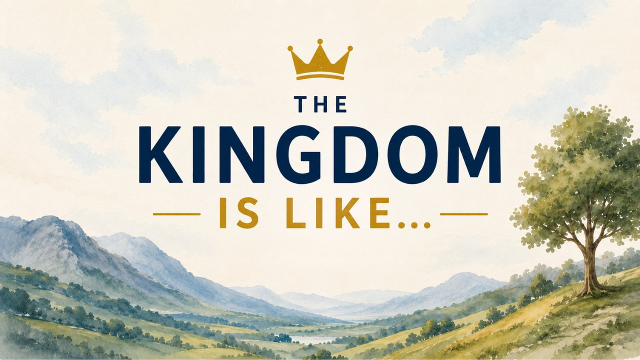 The Kingdom Is Like… | Lesson 1 | The Treasure and the Pearl