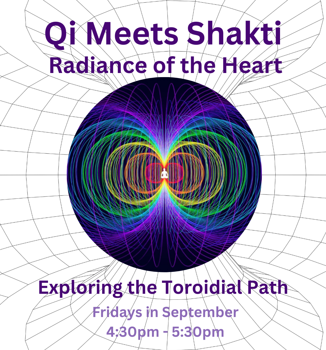 Qi Meets Shakti: Radiance of the Heart