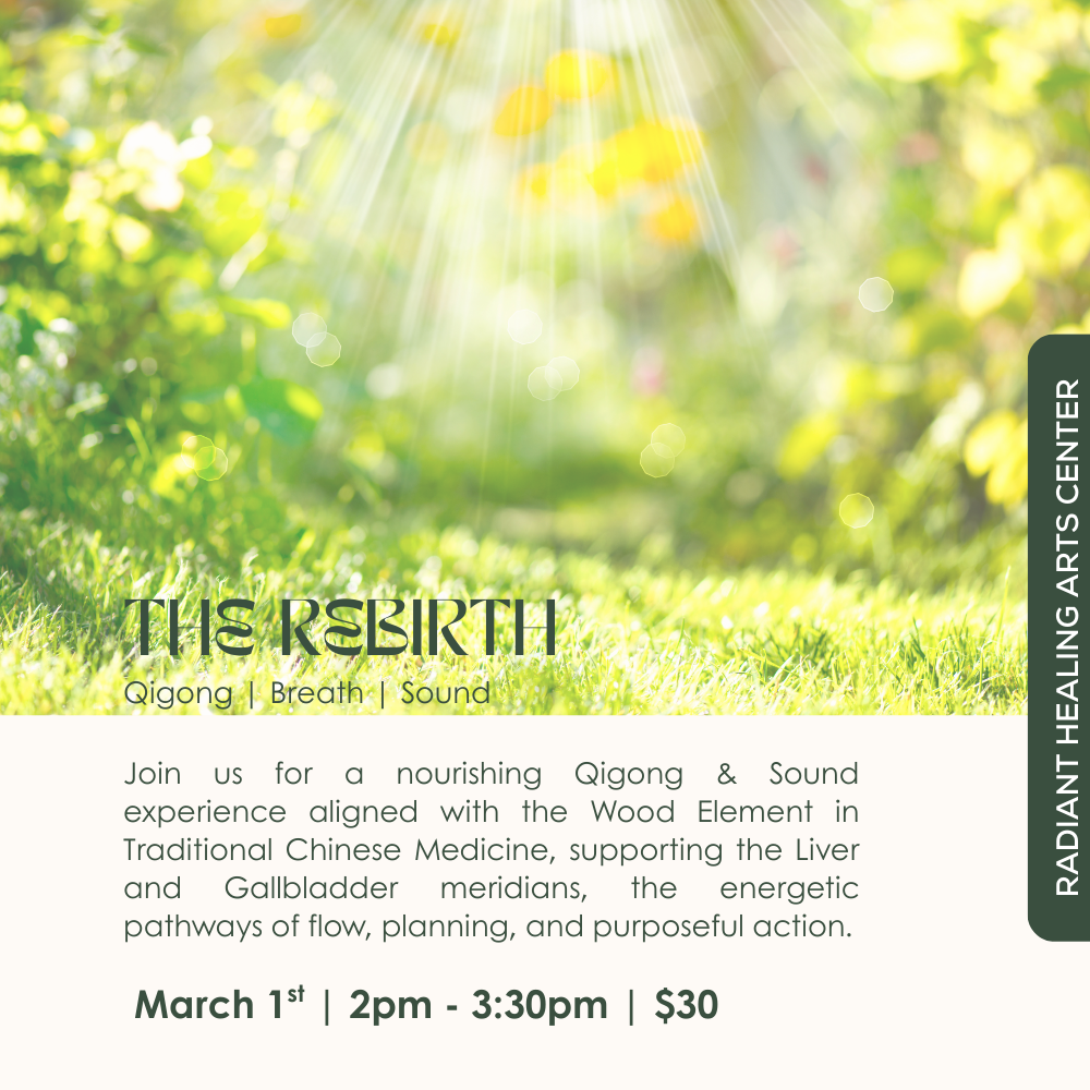 The Rebirth: Spring Qigong &amp; Sound Journey 