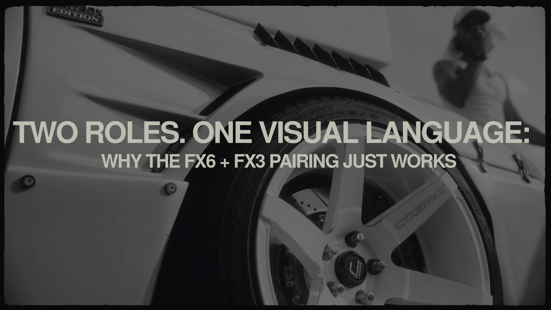 Two Roles. One Visual Language: Why the FX6 + FX3 Pairing Just Works
