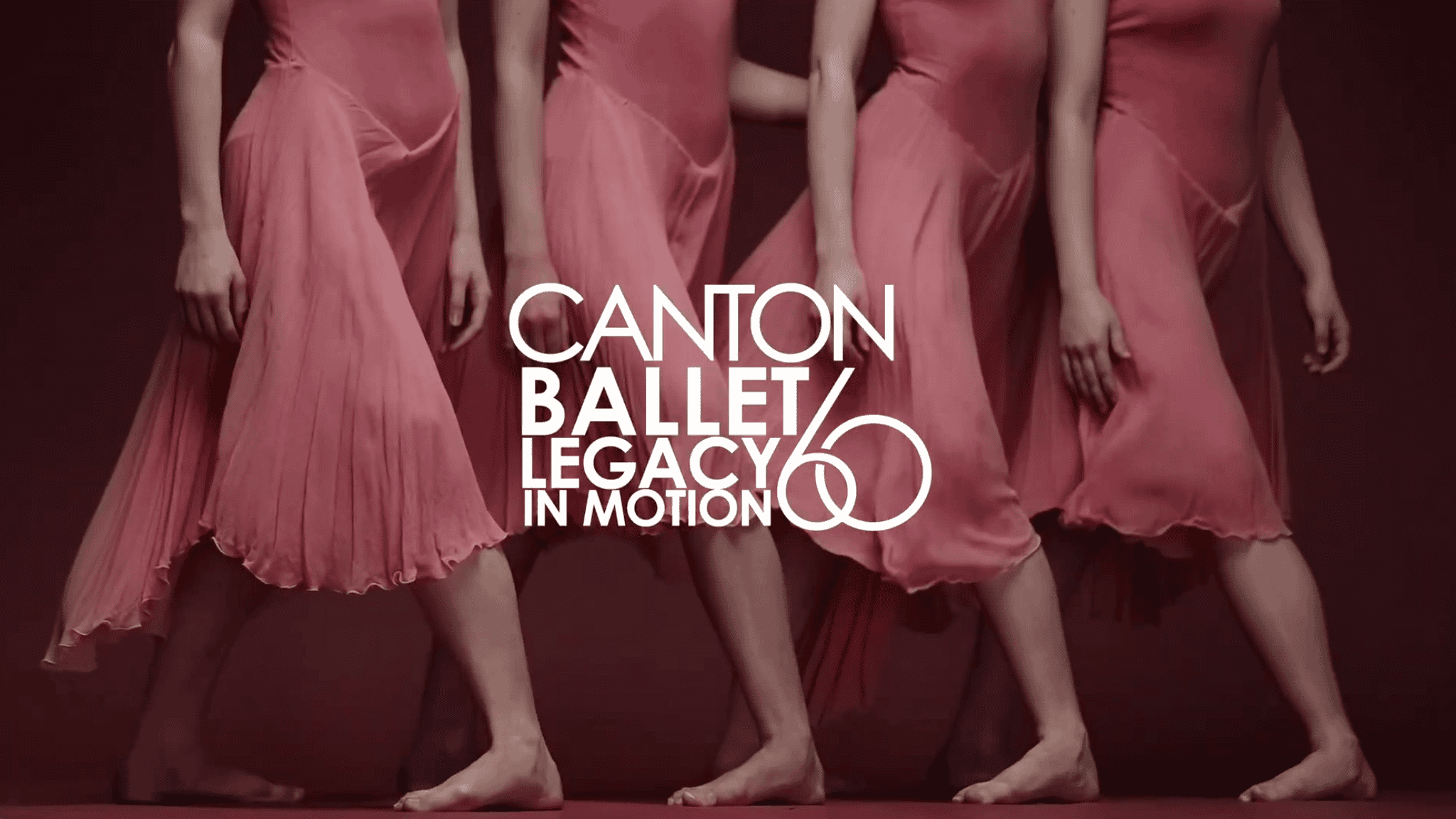 Four ballet dancers in pink dresses performing a dance on stage, with text overlay 'CANTON BALLET LEGACY IN MOTION.'