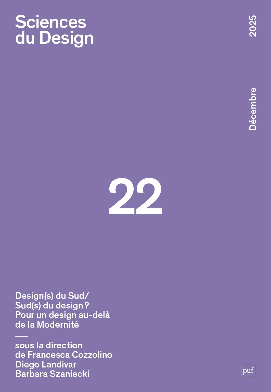Francesca Cozzolino co-dirige le numéro 22 de Sciences du design consacré aux Design(s) du Sud