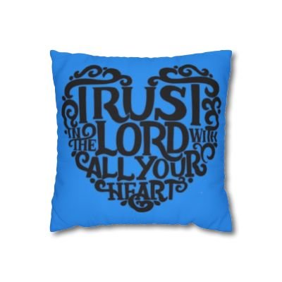 Trust The Lord