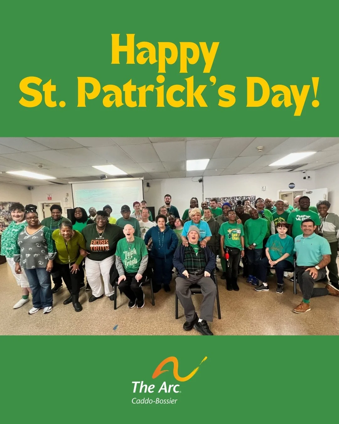 The Arc Caddo-Bossier hopes you had a Happy St. Patrick's Day!🍀🍀 #StPatricksDay